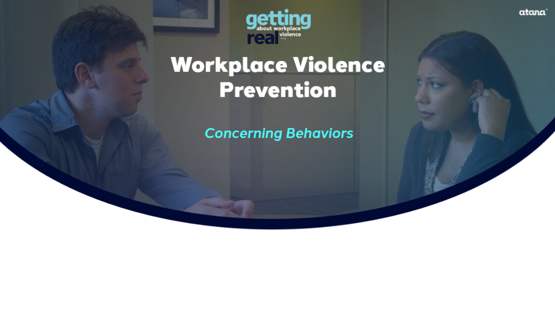 Poster image for the Getting Real About Workplace Violence course, module 2  