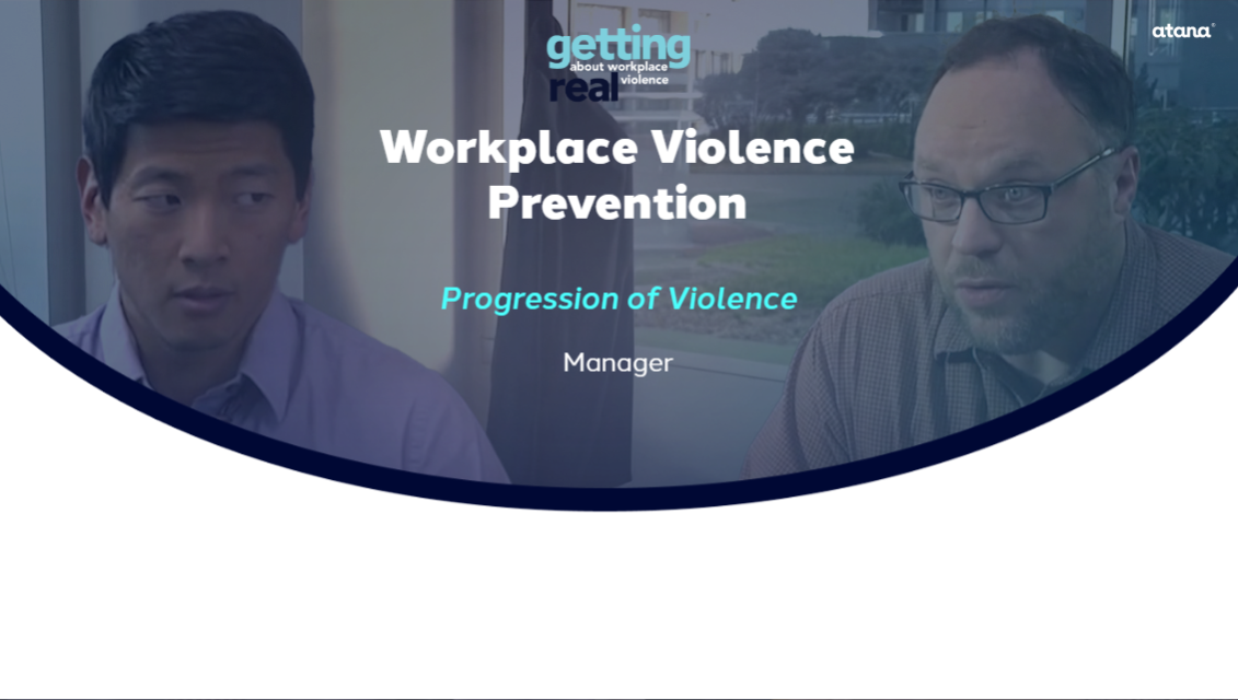 Cover for Getting Real About Workplace Violence, Module 6, Manager Module